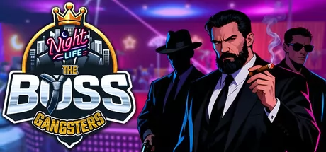 The Boss Gangsters : Nightlife游戏logo
