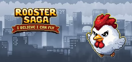 Rooster Saga: I Believe I Can Fly游戏logo